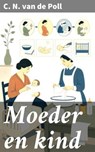 Moeder en kind - C. N. van de Poll - 8596547904380