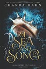 Of Sea and Song - Chanda Hahn - 9781950440184
