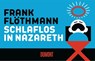 Schlaflos in Nazareth - Frank Flöthmann - 9783832183608