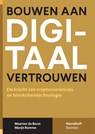 Bouwen aan digitaal vertrouwen - Maarten de Borst ; Marijn Romme - 9789001599300