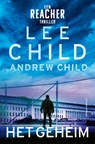 Het geheim - Lee Child ; Andrew Child - 9789021060842