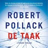 De Taak - Robert Pollack - 9789026350139