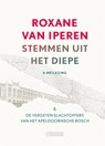 Stemmen uit het diepe - Roxane van Iperen - 9789048877768