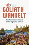 Als Goliath wankelt - Mart de Kruif ; Tom de Kruif ; Théon Minten - 9789059969094