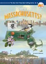 Where Is Massachusetts? - Laurie Calkhoven - 9798217243075