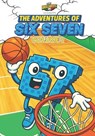 The Adventures of SIX SEVEN - Volume 1 - [English Version] 67 Italian Brainrot Character: Three complete mini-stories of Six Seven, character from the - Maria Agozzino - 9798243326704