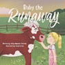 Ruby The Runaway - Bekah Grace - 9798245708843