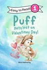 Puff Gets Lost on Valentine's Day: Preschool and Kindergartener Level One Easy Reader - Brie Wetherby - 9798248070282