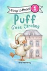Puff Goes Caroling: Preschool and Kindergartener Level One Easy Reader - Brie Wetherby - 9798274382939