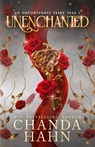 UnEnchanted - Chanda Hahn - 9798311390347