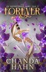 Forever - Chanda Hahn - 9798311489546