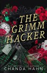 The Grimm Hacker - Chanda Hahn - 9798342006545