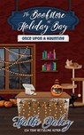 The Bookstore at Holiday Bay: Once Upon a Haunting - Kathi Daley - 9798861136990