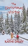 The Christmas Visitor: A Cozy Mystery - Kathi Daley - 9798865249405