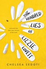 The Hundred Lies of Lizzie Lovett - Chelsea Sedoti - 9781492652755