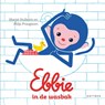 Ebbie in de wasbak - Marjet Huiberts - 9789025771911
