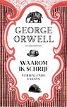 Waarom ik schrijf - George Orwell - 9789029542364