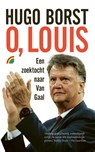 O, Louis - Hugo Borst - 9789041714695