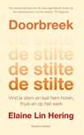 Doorbreek de stilte - Elaine Lin Hering - 9789047017059