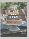 De kunst van kaas - An Keymeulen - 9789059088047