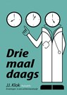 Drie maal daags - Jan Jaap Klok - 9789402119565