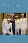 Van fan tot fanclub - Lucienne Damen - 9789402153019