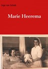 Marie Heerema - Inge Van Schaik - 9789402177442