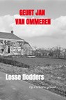 Losse flodders - Geurt Jan Van Ommeren - 9789403625737