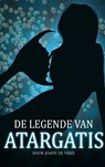 De legende van Atargatis - J. de Vries - 9789461938602