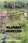 Klimaat Positief - Melissa Oosterbroek - 9789464351781