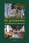 De Jacobikerk van Wommels - Willem Hansma - 9789464711738