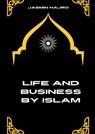 Life and business by Islam - Jasmin Hajro - 9789465122748