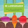 De Landskeuken - Karen Groeneveld - 9789492821195