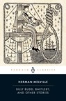 Billy Budd, Bartleby, and Other Stories - Herman Melville - 9780143107606