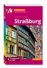 MICHAEL MÜLLER Reiseführer Straßburg MM-City - Gunther Schwab ; Antje Schwab - 9783966853897