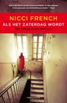Als het zaterdag wordt - Nicci French - 9789026338236