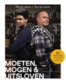 Moeten, mogen & uitsloven - Paul de Leeuw ; Kas de Leeuw - 9789038810843