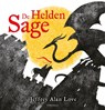 De Heldensage - Jeffrey Alan Love - 9789047711704