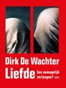 Liefde - Dirk De Wachter - 9789401421331