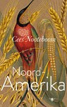 Noord-Amerika - Cees Nooteboom - 9789403141145