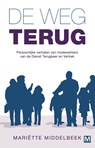De weg terug - Mariette Middelbeek - 9789460683725