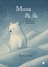 Musa & ik - Yentl Jehoul - 9789465443270