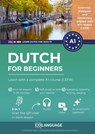 Dutch for beginners: Learn with a complete A1-course (CEFR) - coLanguage Academy - 9791388253560