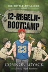 Die Tuttle-Zwillinge und das 12-Regeln-Bootcamp - Connor Boyack - 9798886880311