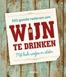 101 goede redenen om wijn te drinken -  - 9789044748345