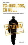 Ex-dakloos, en nu ... - Wim Eickholt - 9789493127012