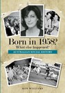 Born in 1958? - Ron Williams - 9780994601582