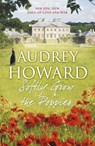 Softly Grow the Poppies - Audrey Howard - 9781444755978