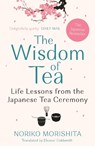 The Wisdom of Tea - Noriko Morishita - 9781911630647