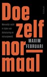 Doe zelf normaal - Maxim Februari - 9789044650860
